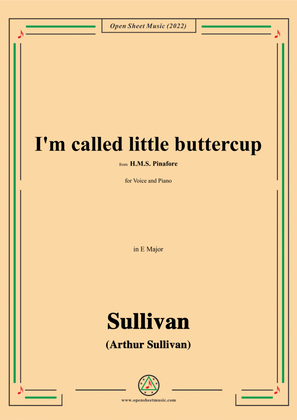 Sullivan-I'm called little buttercup,from H.M.S. Pinafore,in E Major