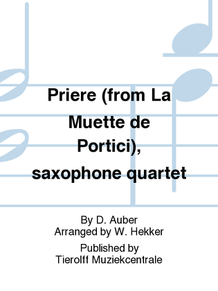 Prière (from "La Muette De Portici"), Saxophone Quartet