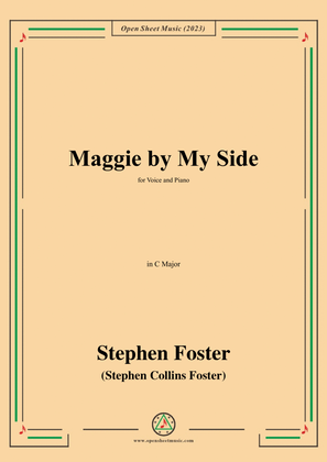 Book cover for S. Foster-Maggie by My Side,in C Major