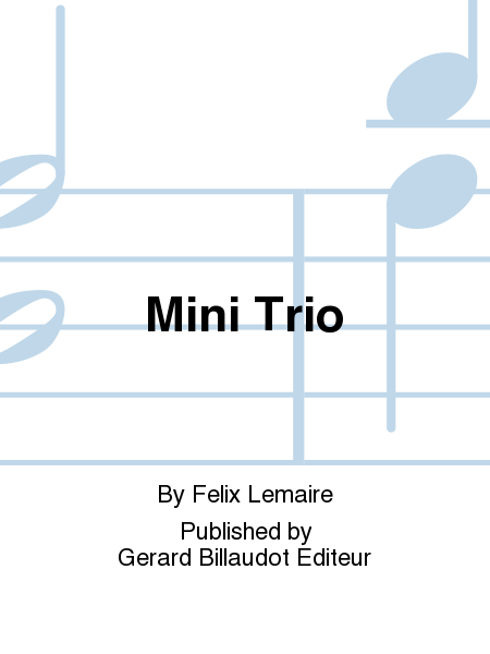Mini Trio-Oboe/Clarinet/Bassoon