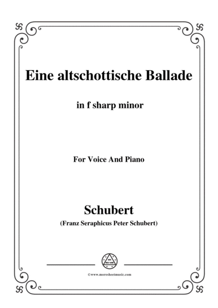 Schubert-Eine altschottische Ballade,in f sharp minor,Op.165,No.5,for Voice and Piano image number null