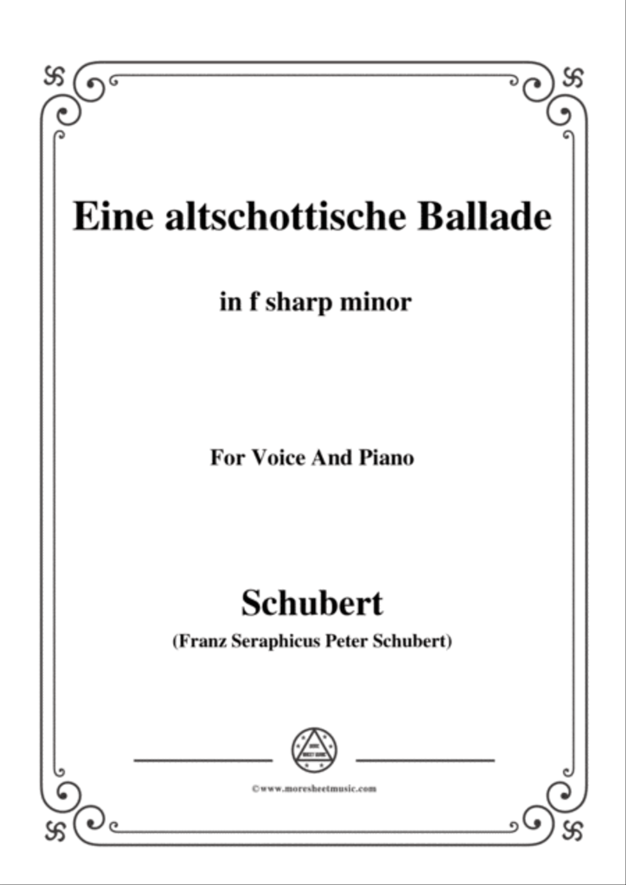 Schubert-Eine altschottische Ballade,in f sharp minor,Op.165,No.5,for Voice and Piano Voice Solo scores gallery preview page 1