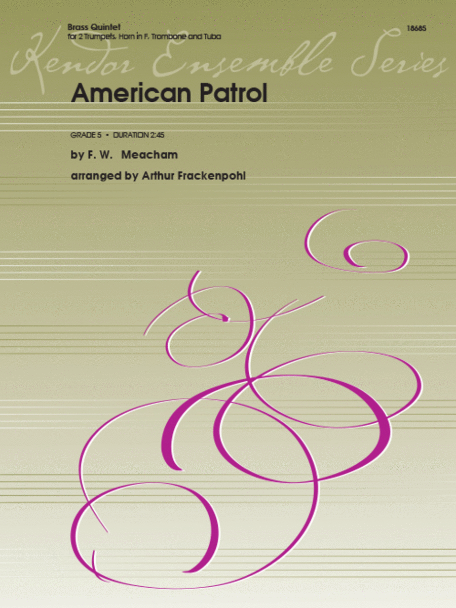 Frank W. Meacham: American Patrol