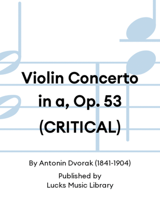 Book cover for Violin Concerto in a, Op. 53 (CRITICAL)