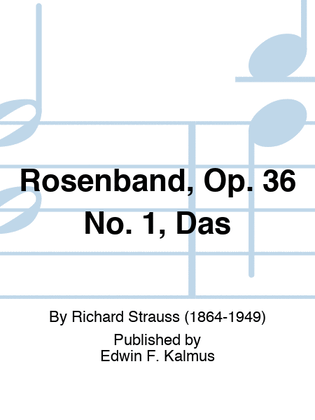 Rosenband, Op. 36 No. 1, Das