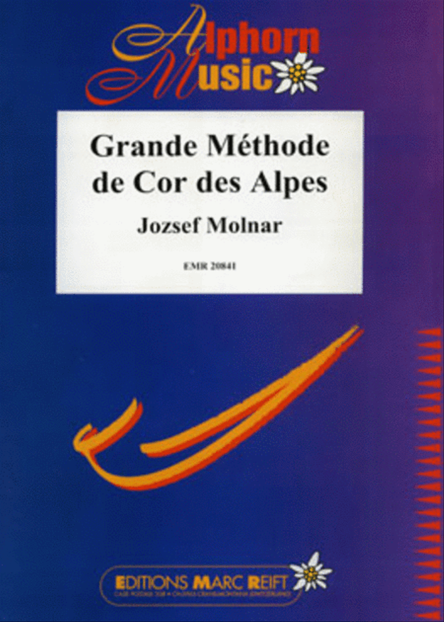 Grande Methode de Cor des Alpes