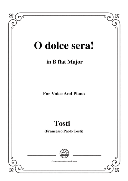 Tosti-O dolce sera! In B flat Major,for Voice and Piano image number null