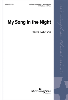 Book cover for My Song in the Night (Choral Score)