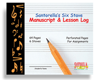Santorella's Six Stave Manuscript and Lesson Log