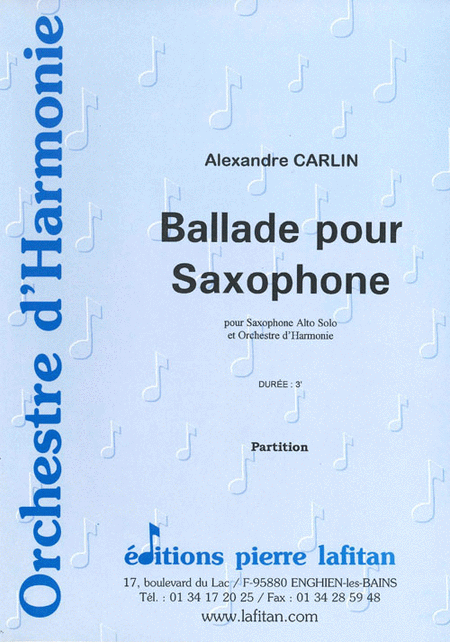 Ballade Pour Saxophone (Sax Alto et Orch. D