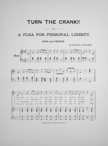 "Turn the Crank." A Plea for Personal Liberty