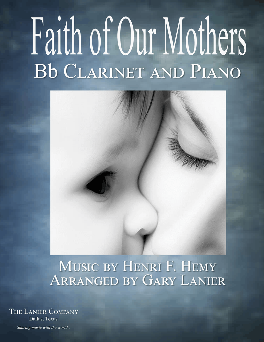 FAITH OF OUR MOTHERS (Duet – Bb Clarinet and Piano/Score and Part) Woodwind Duet scores gallery preview page 1