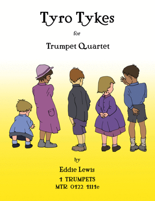 Tyro Tykes Easy Trumpet Quartet by Eddie Lewis