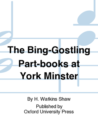 Book cover for The Bing-Gostling Part-books at York Minster