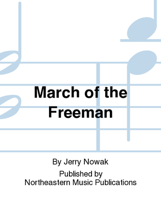 March of the Freeman