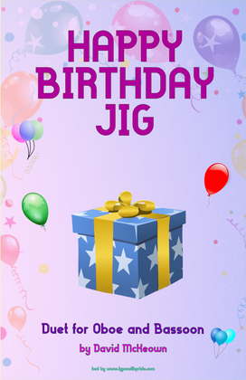 Book cover for Happy Birthday Jig, for Oboe and Bassoon Duet