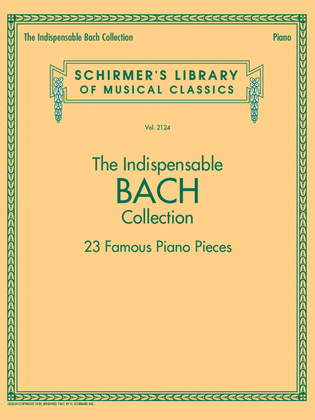 Book cover for The Indispensable Bach Collection – 23 Famous Piano Pieces