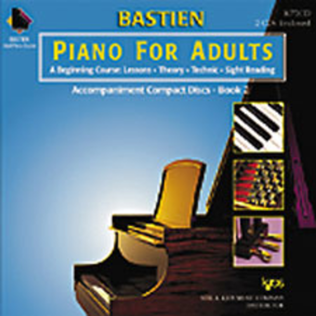 Book cover for Bastien Piano For Adults - Book 2 (CD Only)
