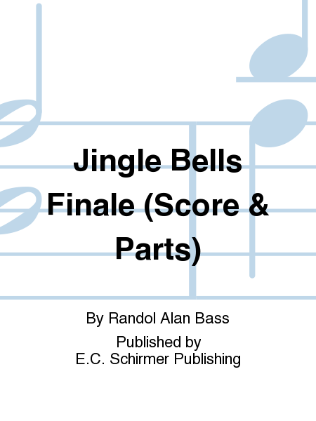 Jingle Bells Finale (Score & Parts)