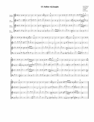 Sullen wij langhe (arrangement for 4 recorders)