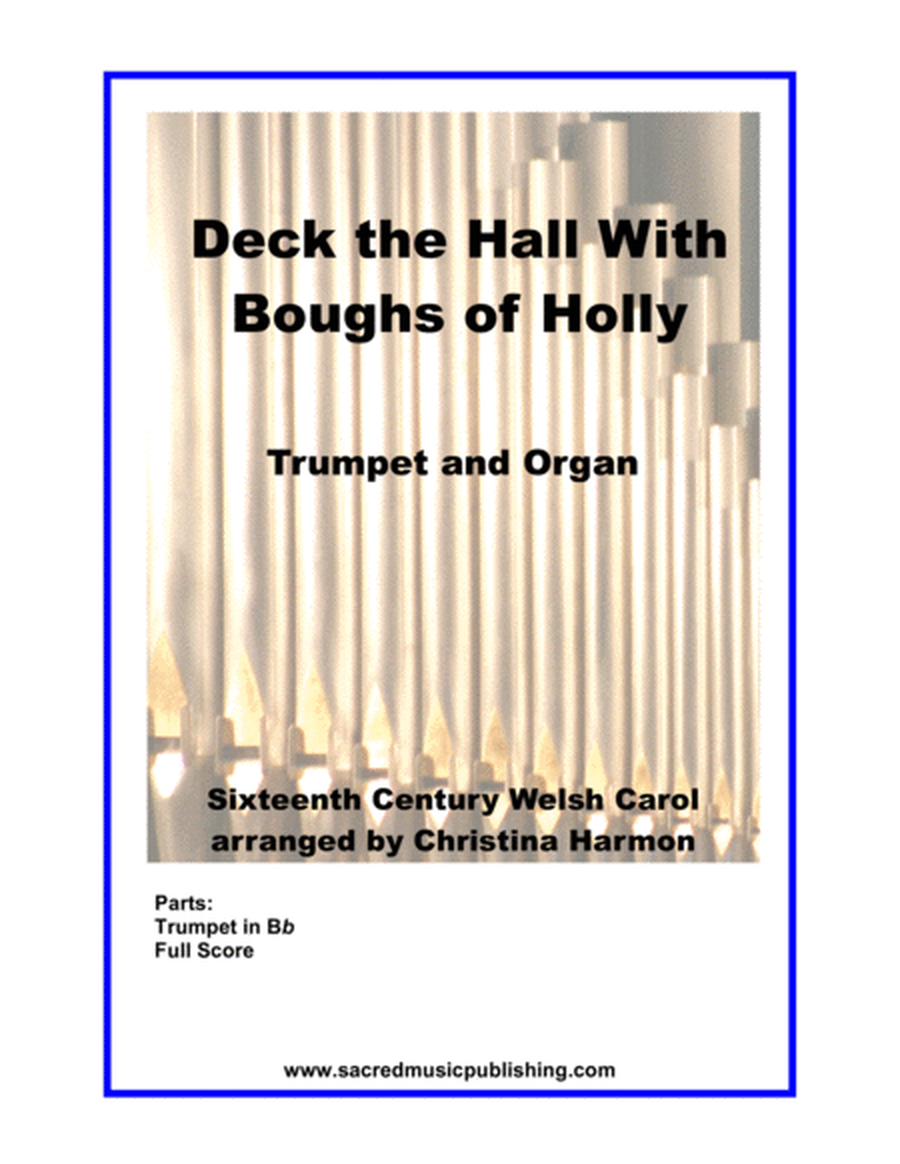 Deck the Hall With Boughs of Holly for One Trumpet and Organ image number null