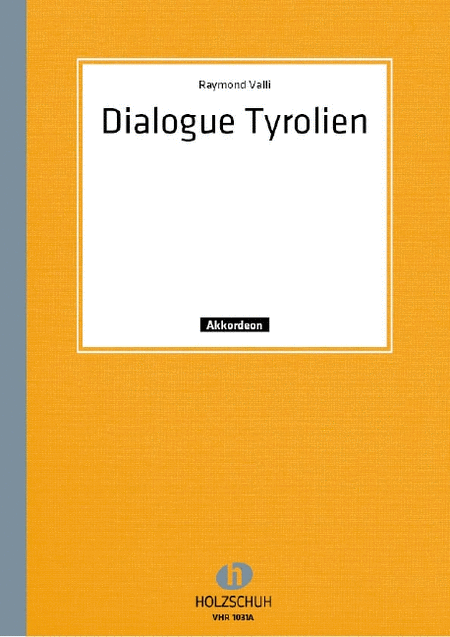 Dialogue Tyrolien, Ländler
