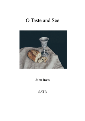 O Taste and See (SATB + rehearsal keyboard)