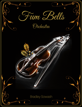 Fum Bells - Orchestra & Choir (score and parts)