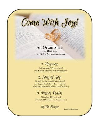 Come With Joy- An Organ Suite for Weddings