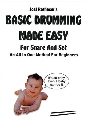 Book cover for Basic Drumming Made Easy (For Snare and Set)