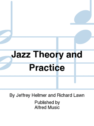 Book cover for Jazz Theory and Practice
