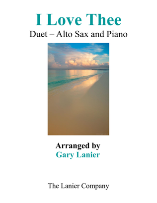 I LOVE THEE (Duet – Alto Sax & Piano with Parts)