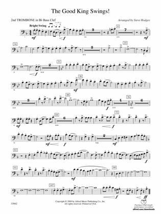 The Good King Swings!: (wp) 2nd B-flat Trombone B.C.