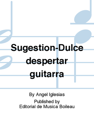 Sugestion-Dulce despertar guitarra