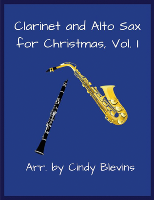 Book cover for Clarinet and Alto Sax for Christmas, Vol. I