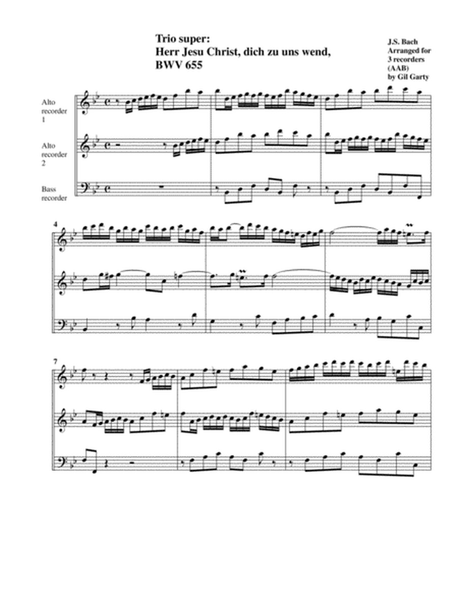 Trio super: Herr Jesu Christ, dich zu uns wend, BWV 655 (arrangement for 3 recorders)