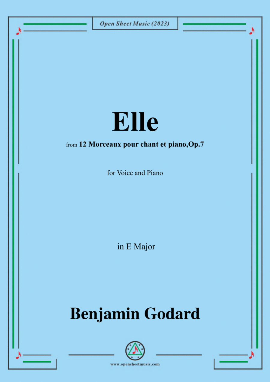 B. Godard-Elle,Op.7 No.10,from '12 Morceaux pour chant et piano,Op.7',in E Major Voice scores gallery preview page 1