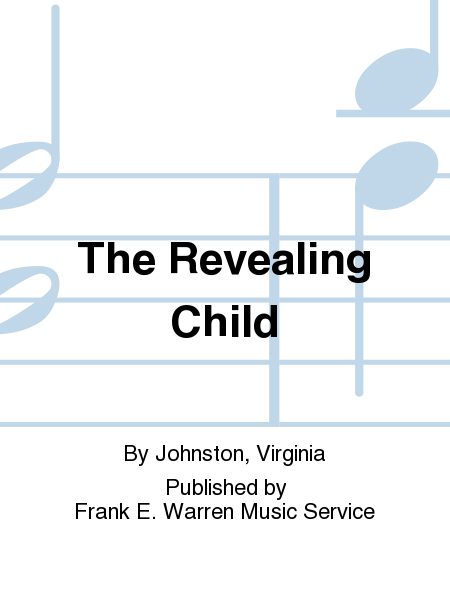 The Revealing Child