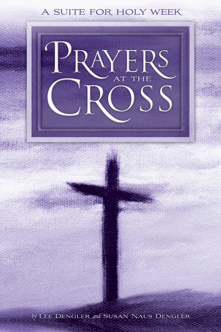 Prayers at the Cross