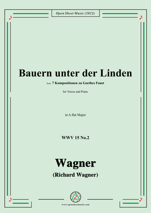 R. Wagner-Bauern unter der Linden,WWV 15 No.2,in A flat Major