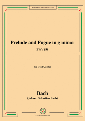 Book cover for Bach,J.S.-Prelude and Fugue in g minor,BWV 558,for Wind Quintet