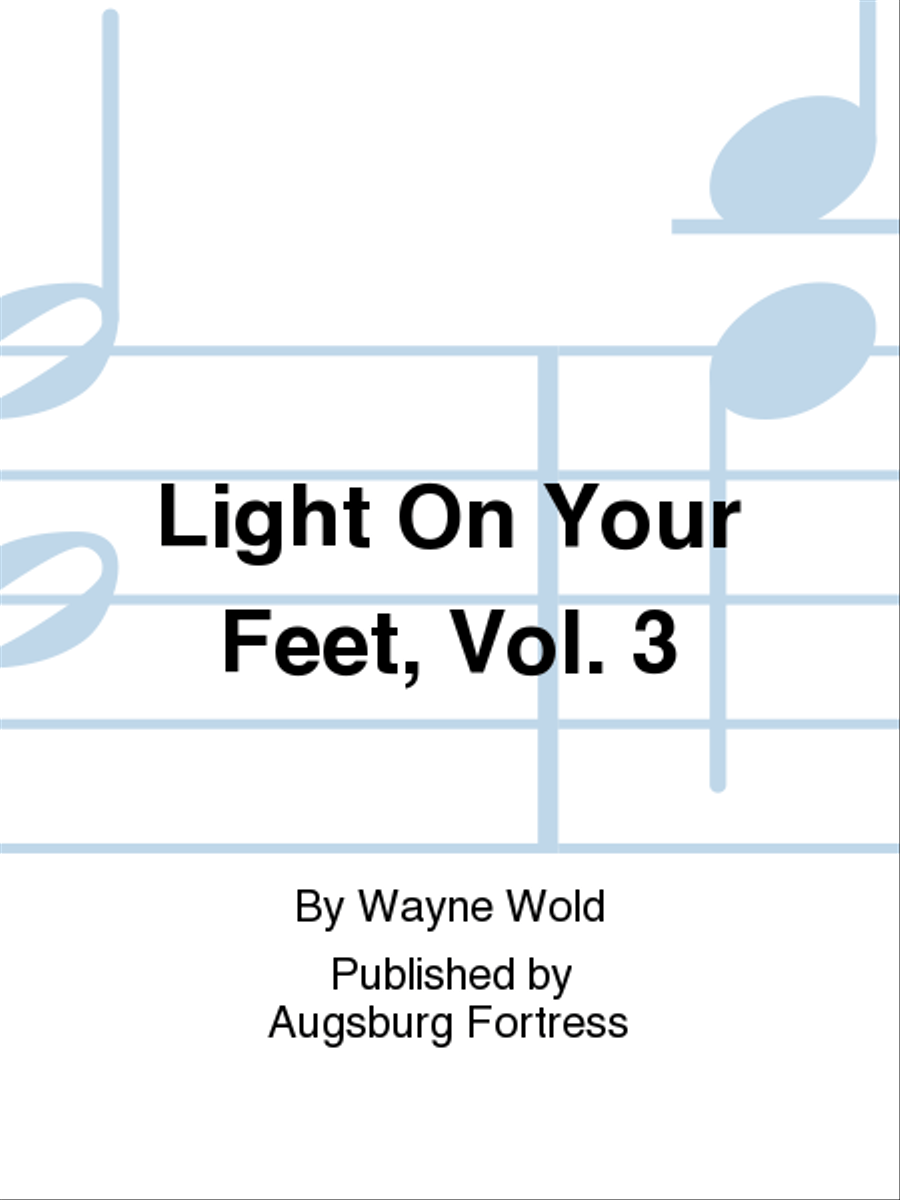 Light on Your Feet, Vol. 3