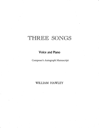 Three Songs (1995) (Composer's Autograph Manuscript)