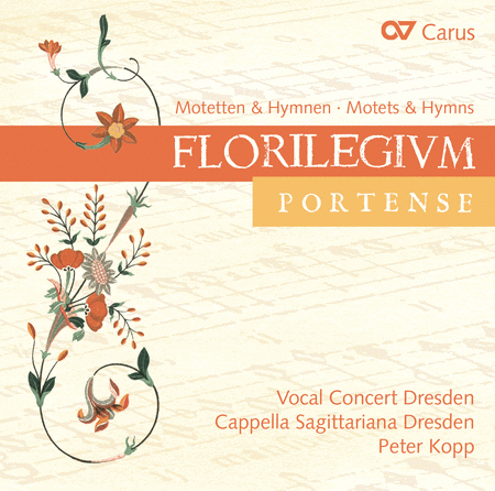 Florilegium Portense - Motets & Hymns