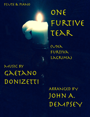 Book cover for Una Furtiva Lagrima (One Furtive Tear): Flute and Piano