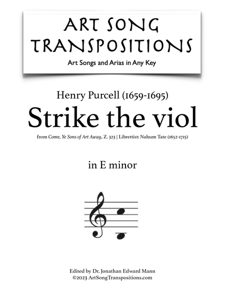 PURCELL: Strike the viol (transposed to E minor)