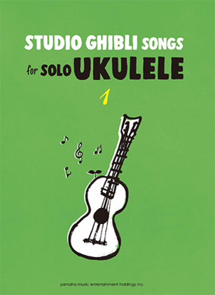 Book cover for Studio Ghibli Songs for Solo Ukulele Vol.1/English Version