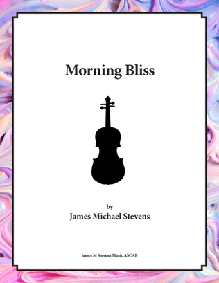 Morning Bliss - Violin & Piano
