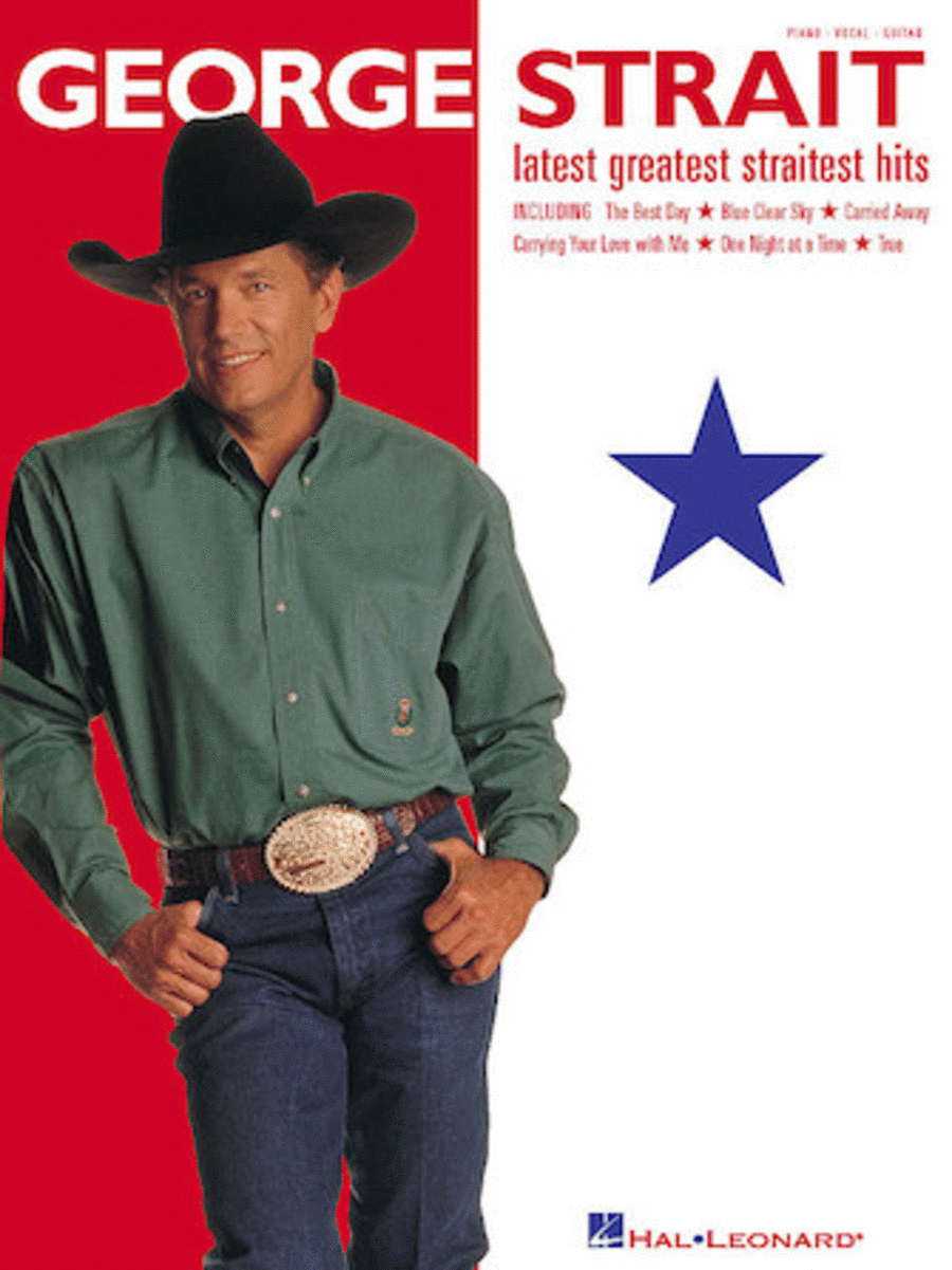 George Strait – Latest Greatest Straitest Hits Piano, Vocal, Guitar scores gallery preview page 1