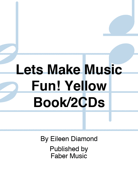 Lets Make Music Fun! Yellow Book/2CDs
